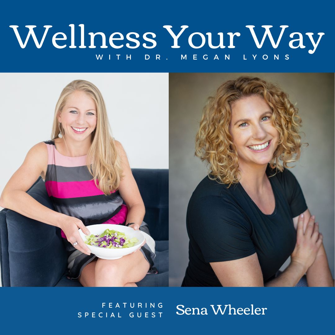 Wellness Your Way Podcast