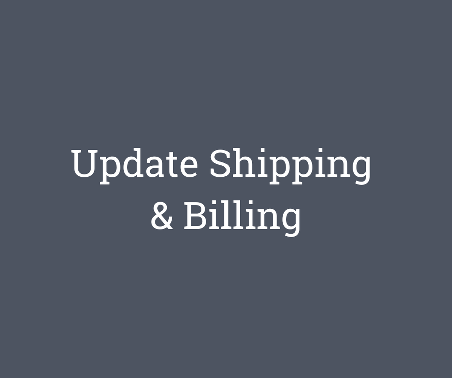 Update Shipping & Billing