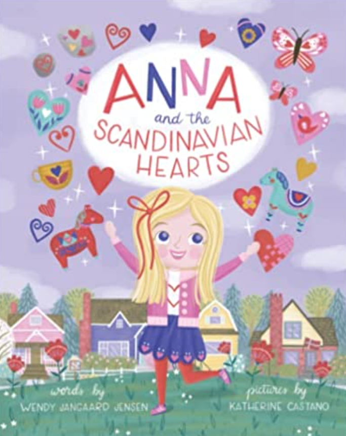 Anna and the Scandinavian Hearts Children's Book